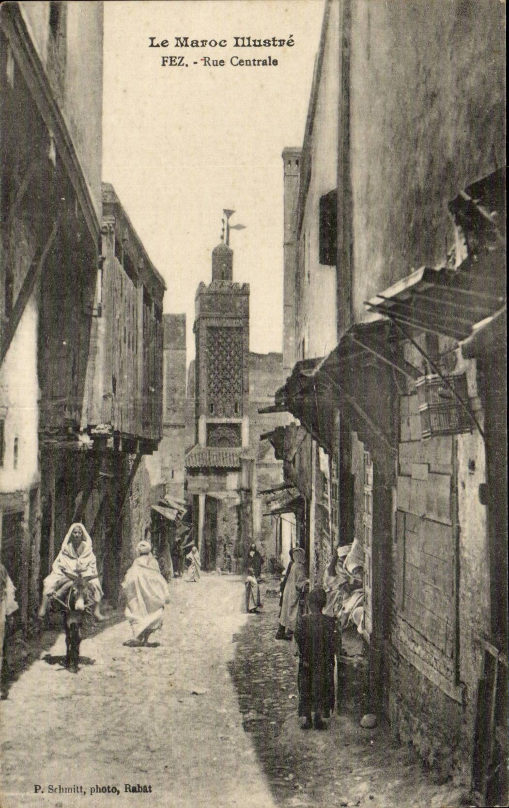 Fès - Rue Centrale — Le Maroc Illustré, P. Schmitt, foto, Rabat