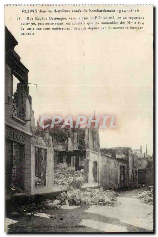 Reims dans sa deuxième année de bombardement 1914-15-16 — Rue Eugène Desteuque, détruites les immeubles N°2 et 4 — texte imprimé et correspondance manuscrite