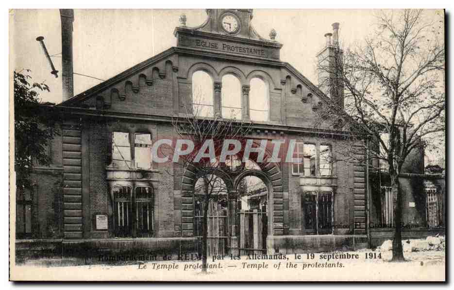Bombardement de RÉLIS par les Allemands, le 19 septembre 1914 — Église Protestante