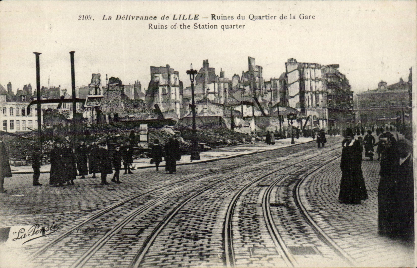 Lille — Ruines du Quartier de la Gare — La Pensée, Paris, n°2109