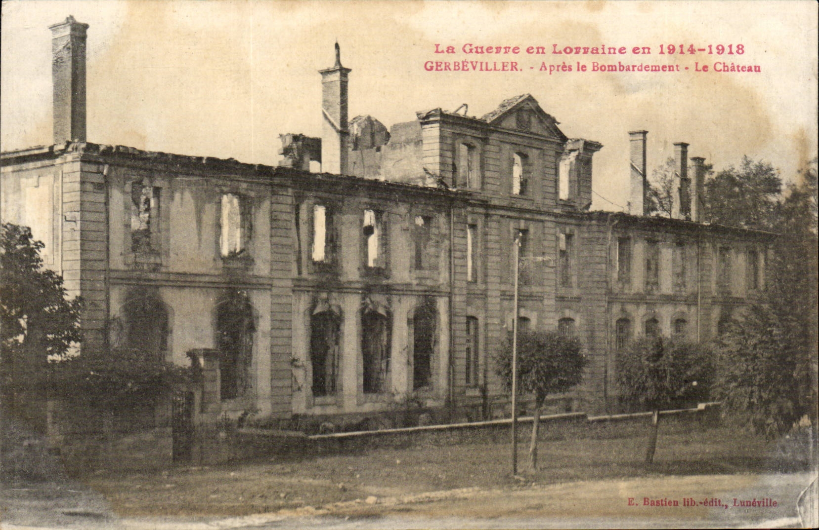 Lorraine Gerbeviller CPA Apres le bombardement Le chateau