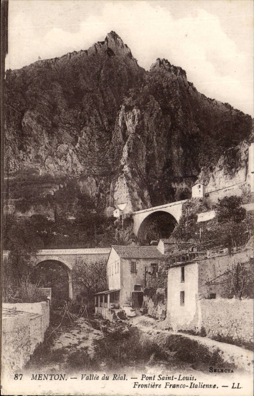 Menton — Vallée du Réal — Pont Saint-Louis — Frontière Franco-Italienne — Selecta LL