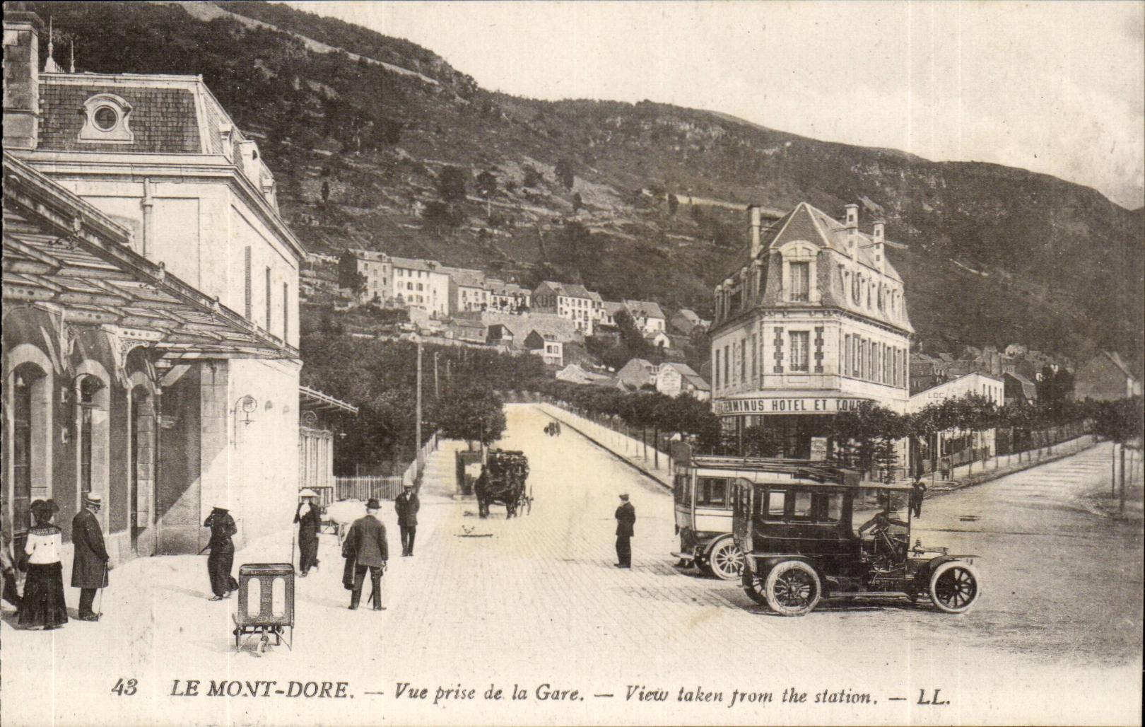 LE MONT-DORÉ — Vue prise de la Gare — LL. — N° 43