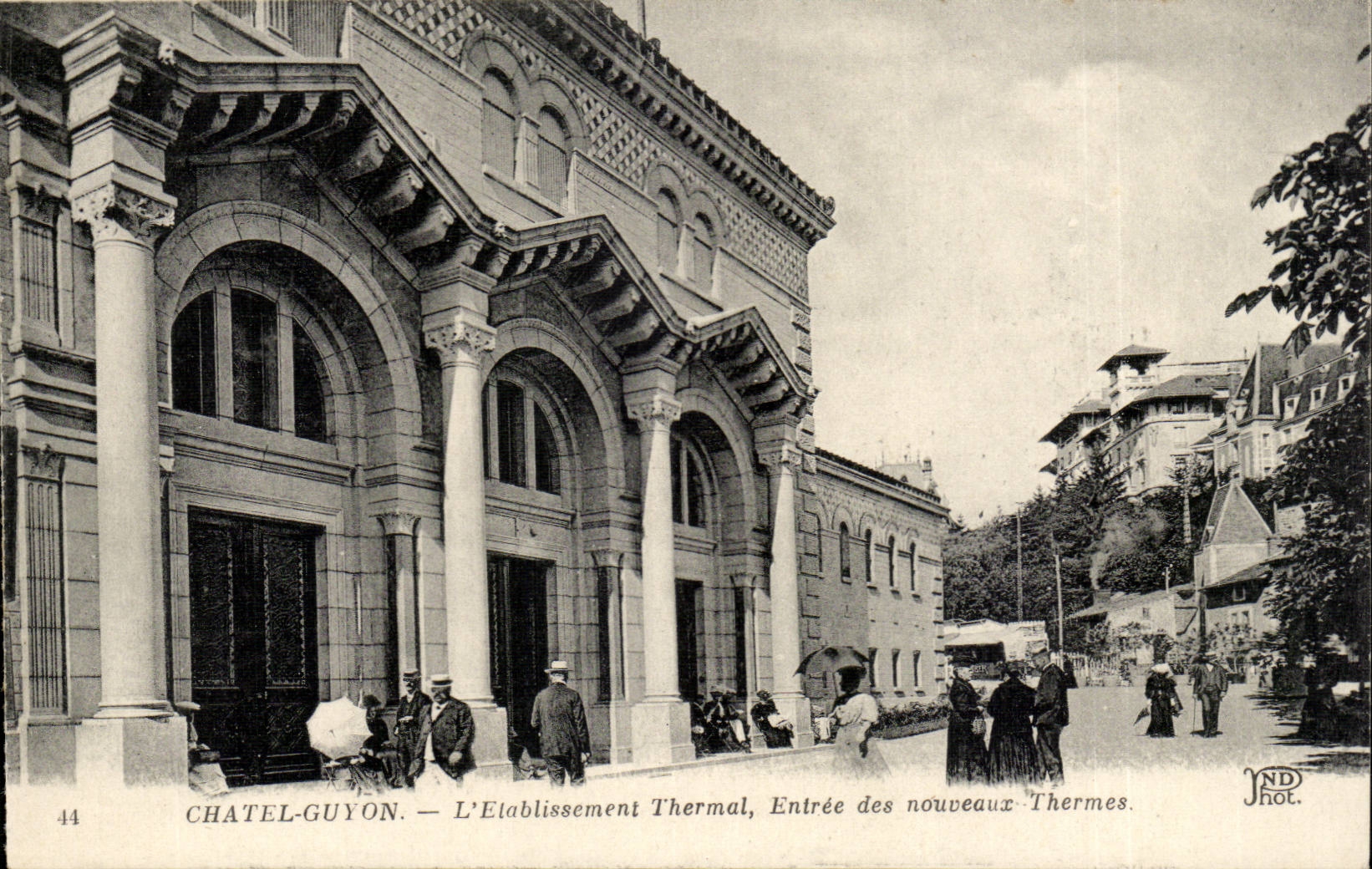 Chatelguyon CPA L'etablissement thermal Entree des nouveaaux thermes