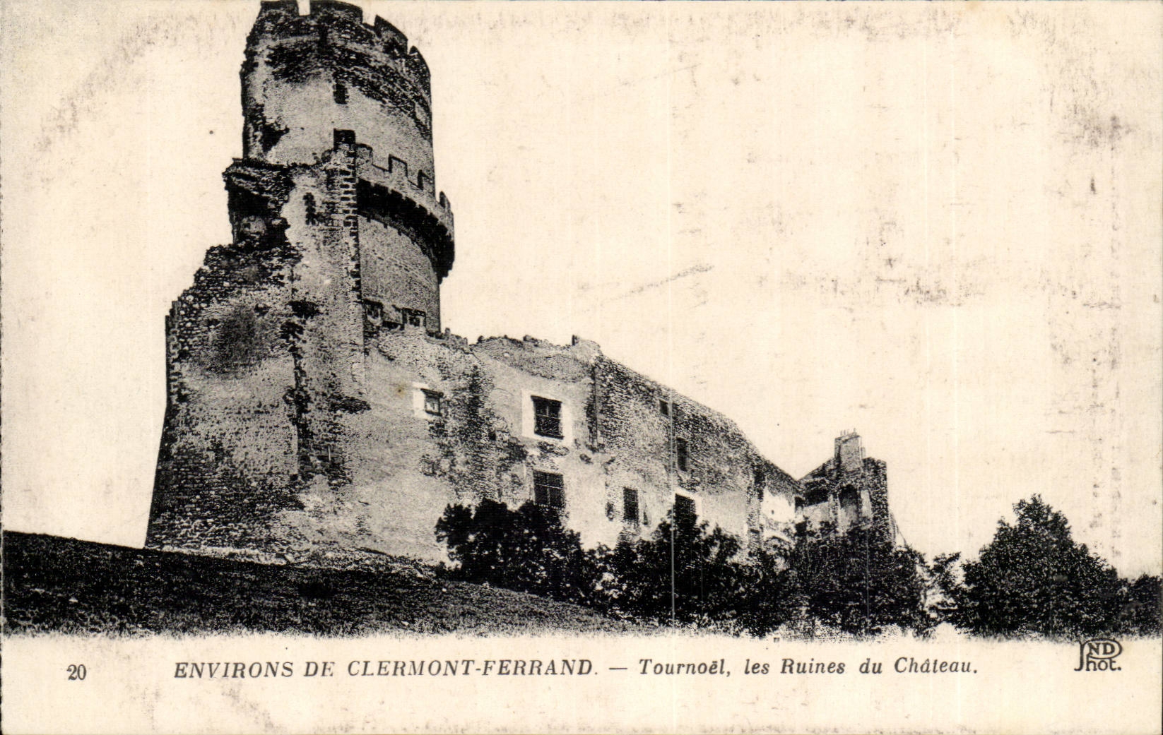Umgebung von Clermont-Ferrand — Tournœl, Ruinen des Schlosses — JND Phot.