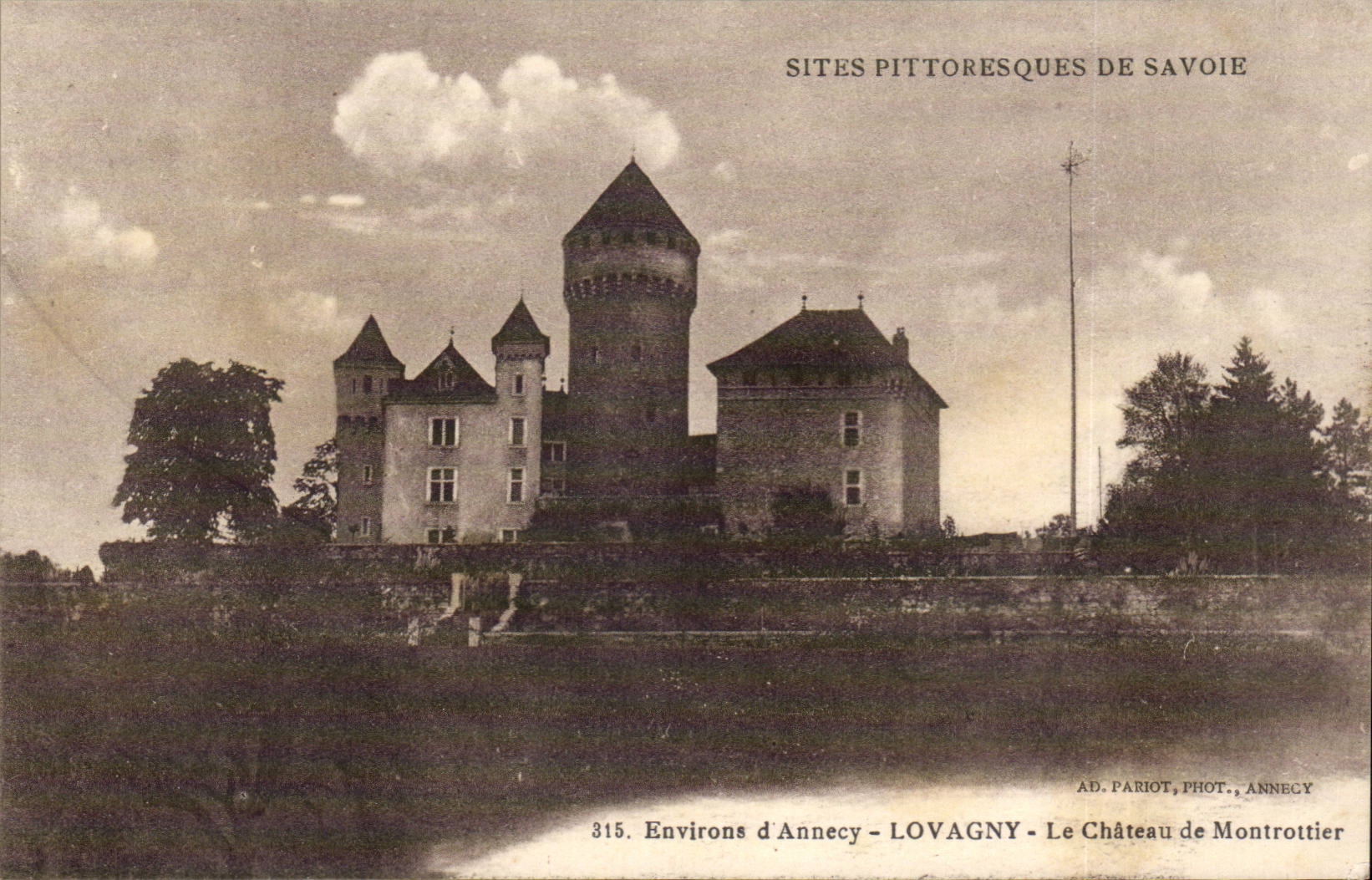 Château de Montrottier — Environs d'Annecy — AD. PARIOT, ANNECY, n°315