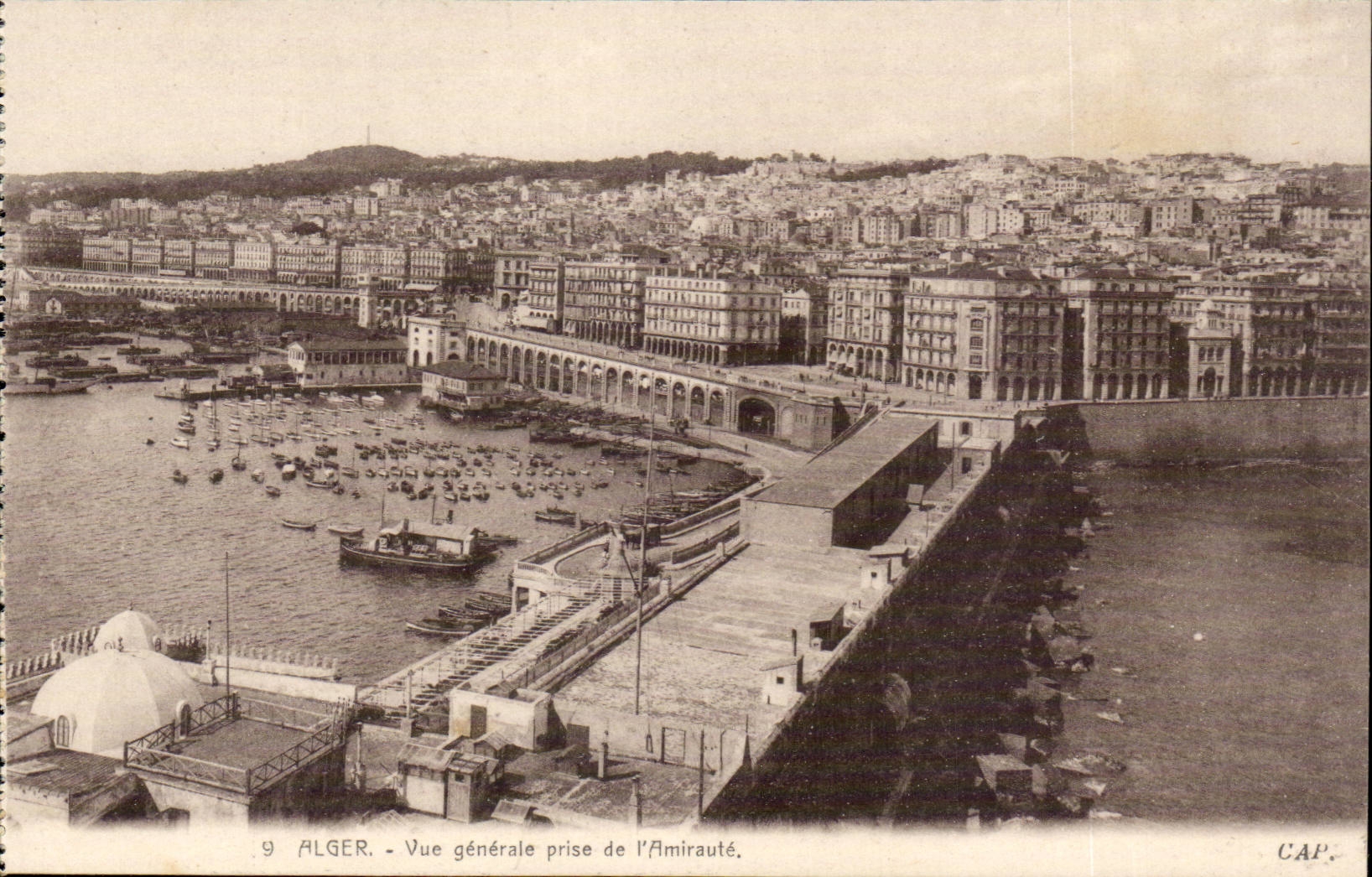 Alger — Vue générale prise de l'Amirauté — CAP.