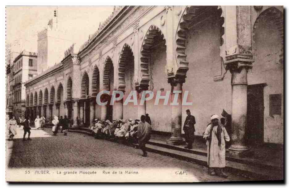 Alger. La grande Mosquée — Rue de la Marine — CAP, n°55