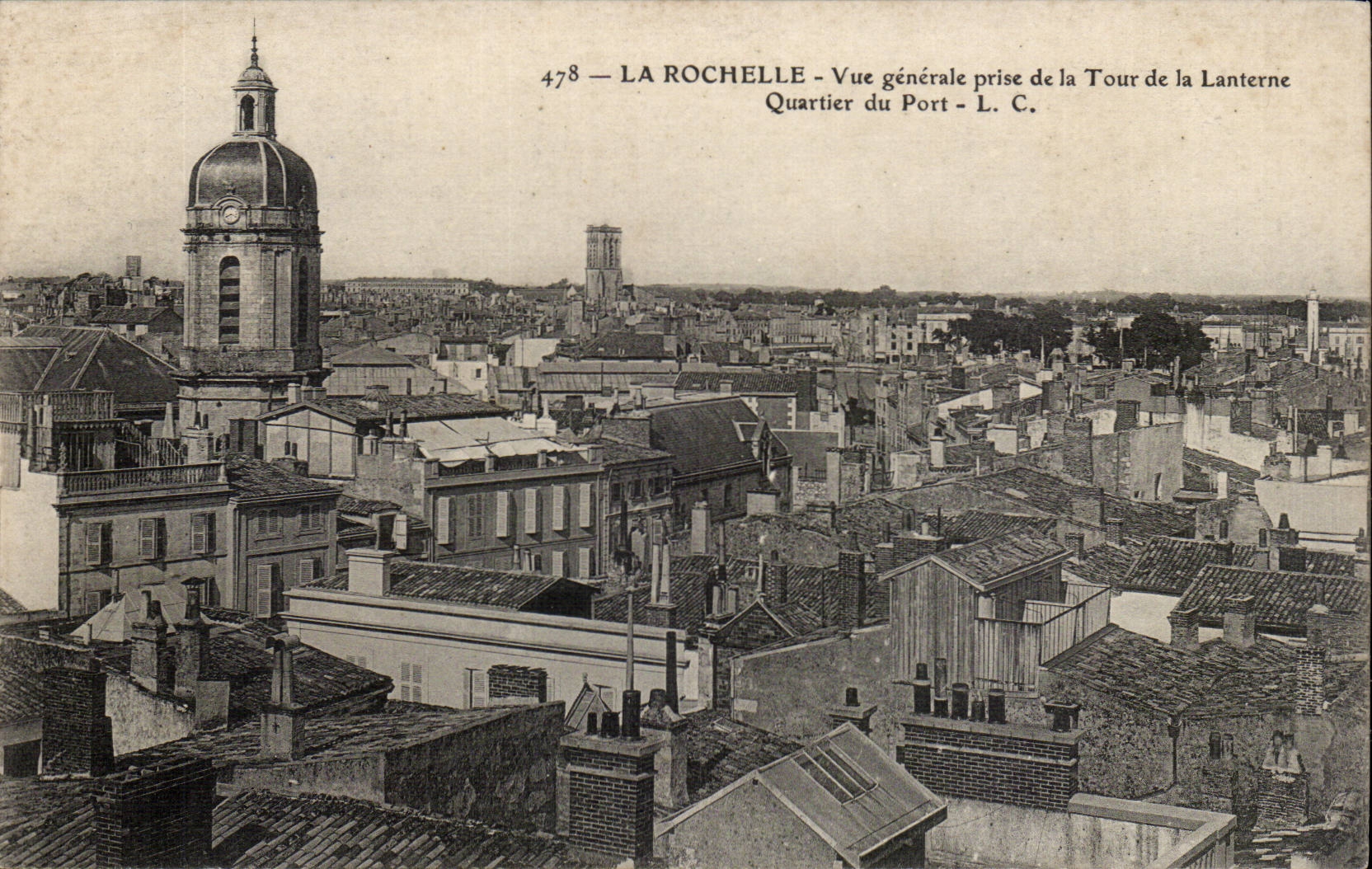 La Rochelle CPA Vue generale prise de la tour de la lanterne Quartier du port