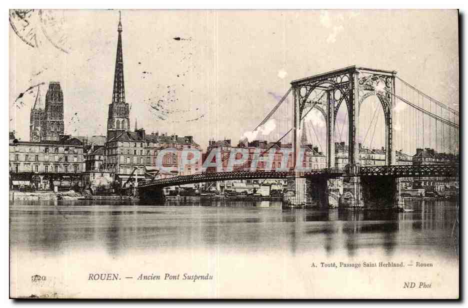 Rouen - Ancien Pont suspendu - Bridge - CPA 