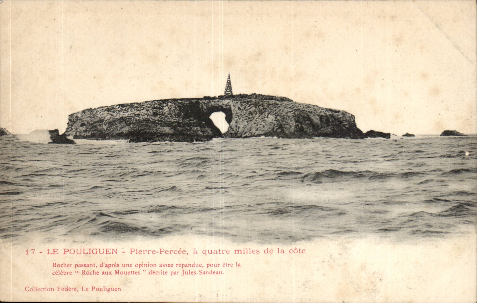 Le Pouliguen - Oierre Percee a quatre mille de la cote - CPA 
