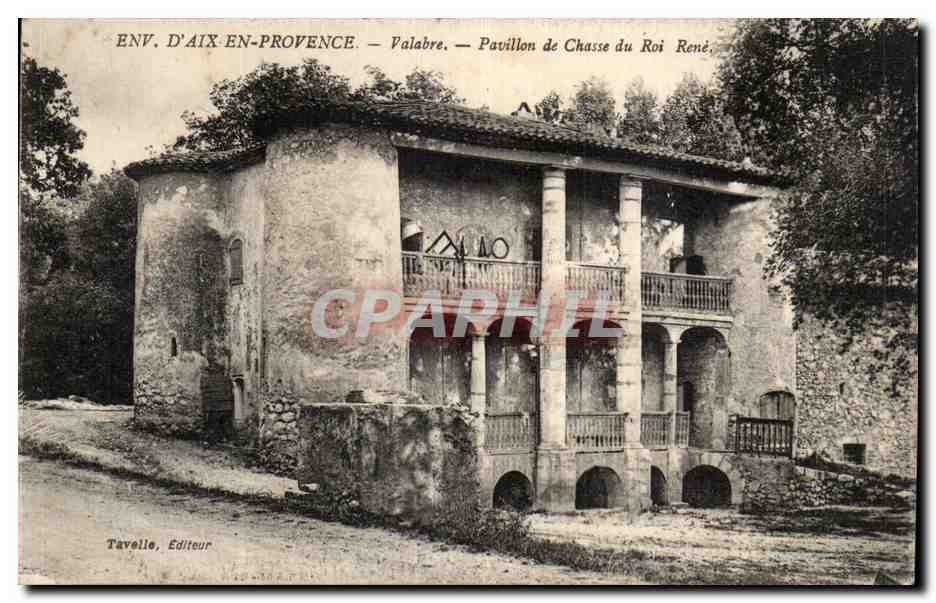 Ansicht von Aix-en-Provence — Valabre — Jagdhaus des Königs René — Tavelle, Verlag