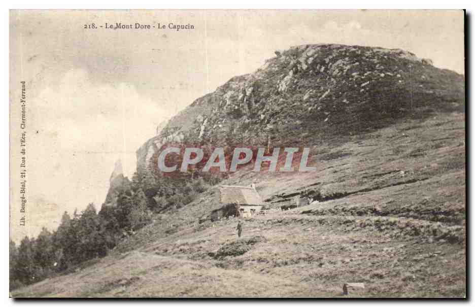 Le Mont Dore - Le Capucin - CPA 