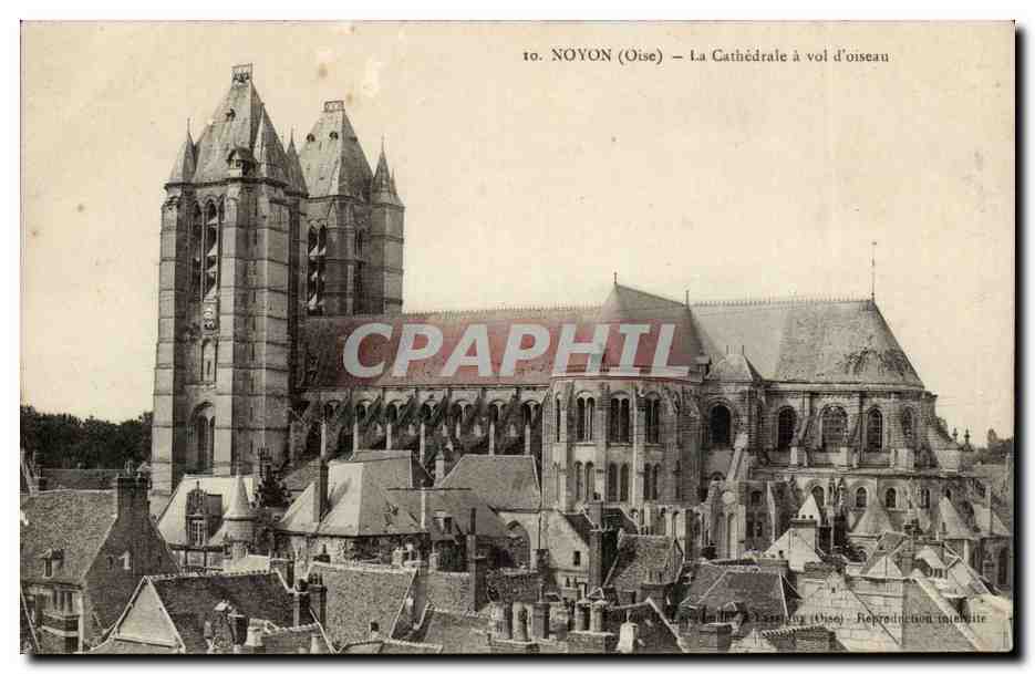 NOYON (Oise) — La Cathédrale à vol d'oiseau — Reproduction interdite
