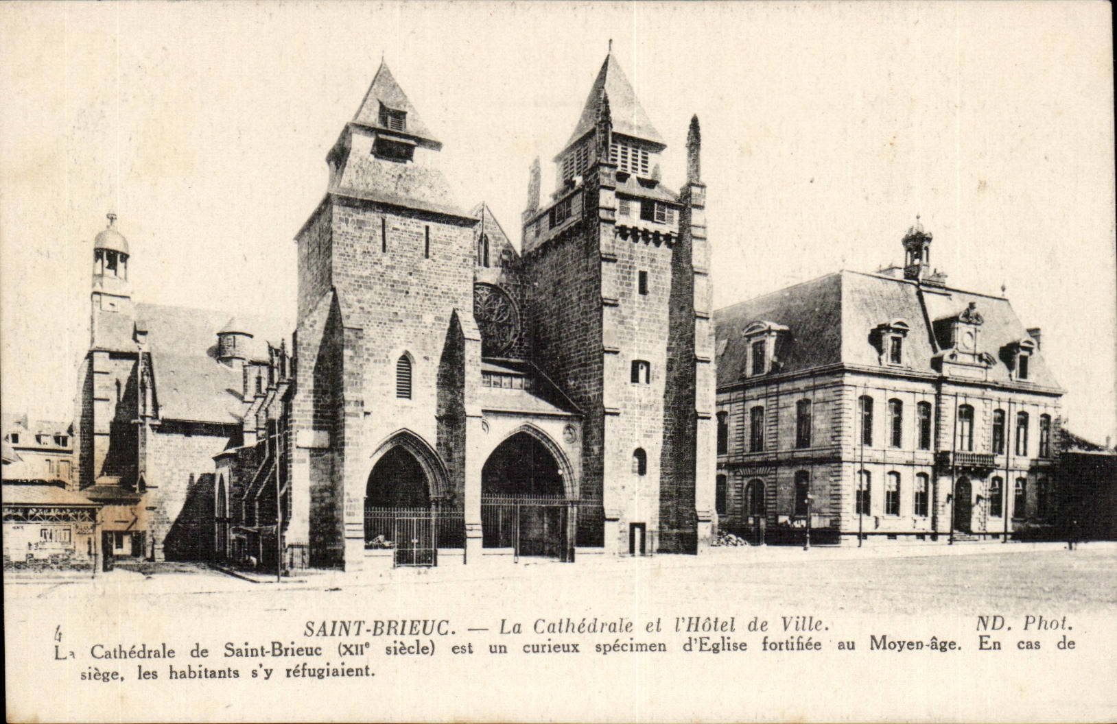 Saint-Brieuc — La Cathédrale et l'Hôtel de Ville. ND. Phot.