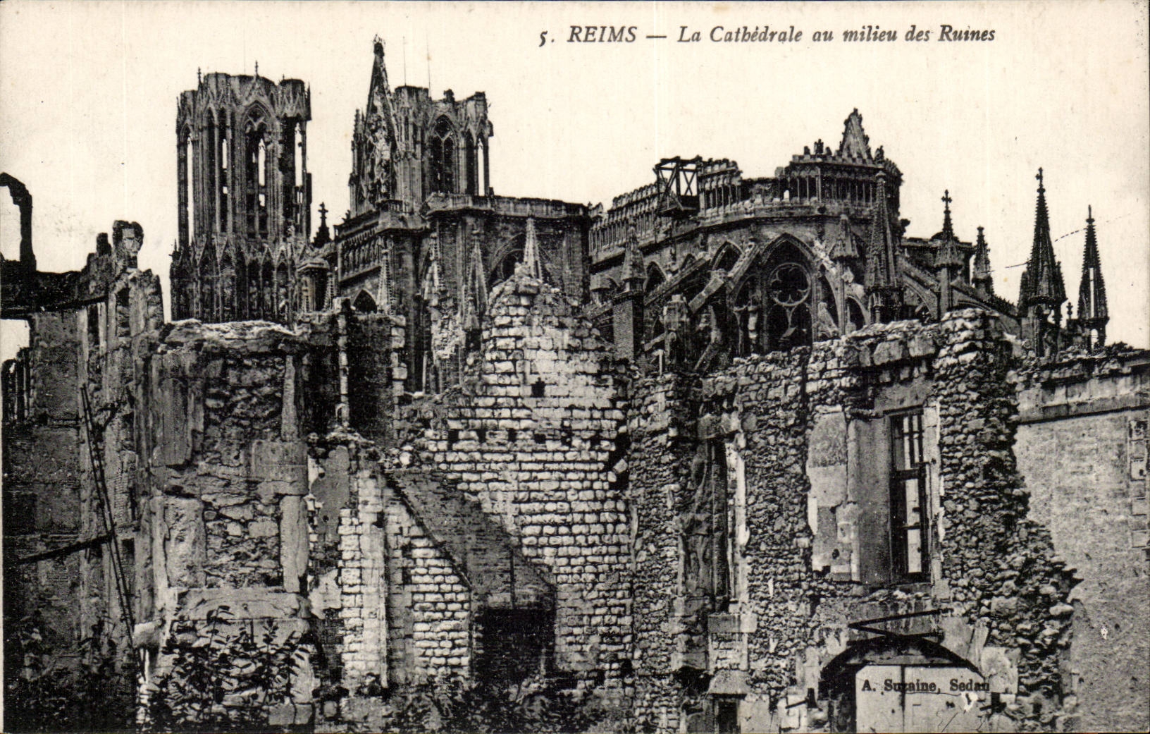 Reims — La Cathédrale au milieu des Ruines — A. Surgaine, Sodani