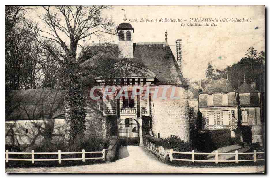 Environs de Rollerville - St Martin du Bec - Le Chateau du Bec - CPA 