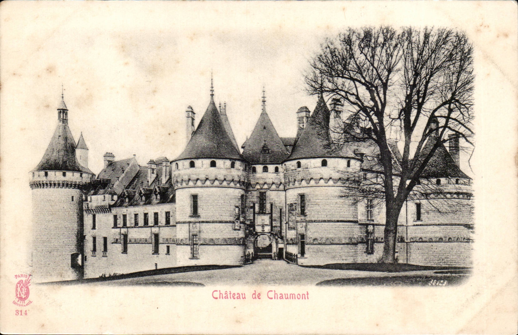 Château de Chaumont — vue du château avec arbres — Paris, éditeur Paris 314