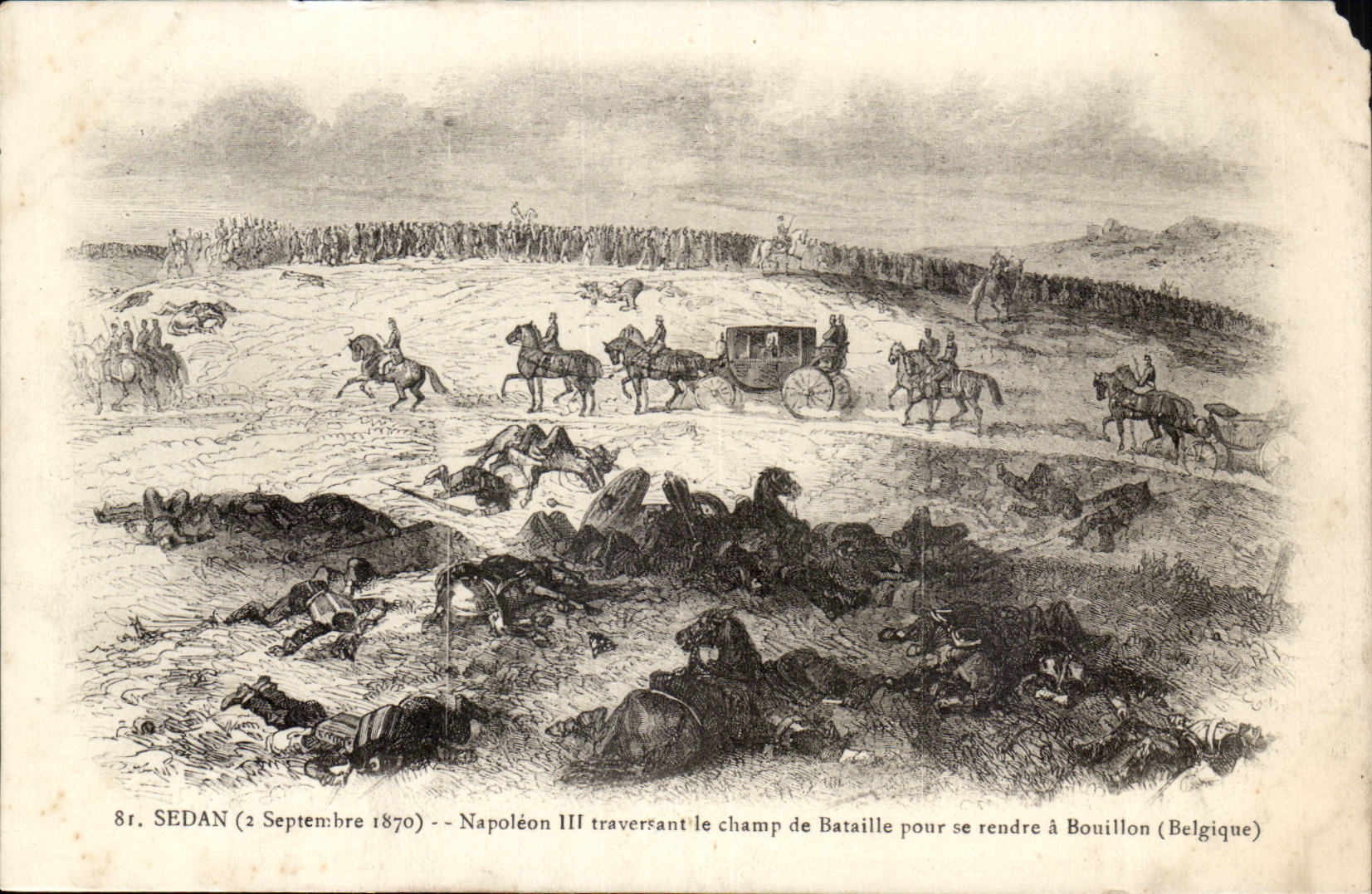 Sedan CPA 2 septembre 1870 Napoleon III traversant le champ de bataille pour se rendre a Bouillon (Belgique)