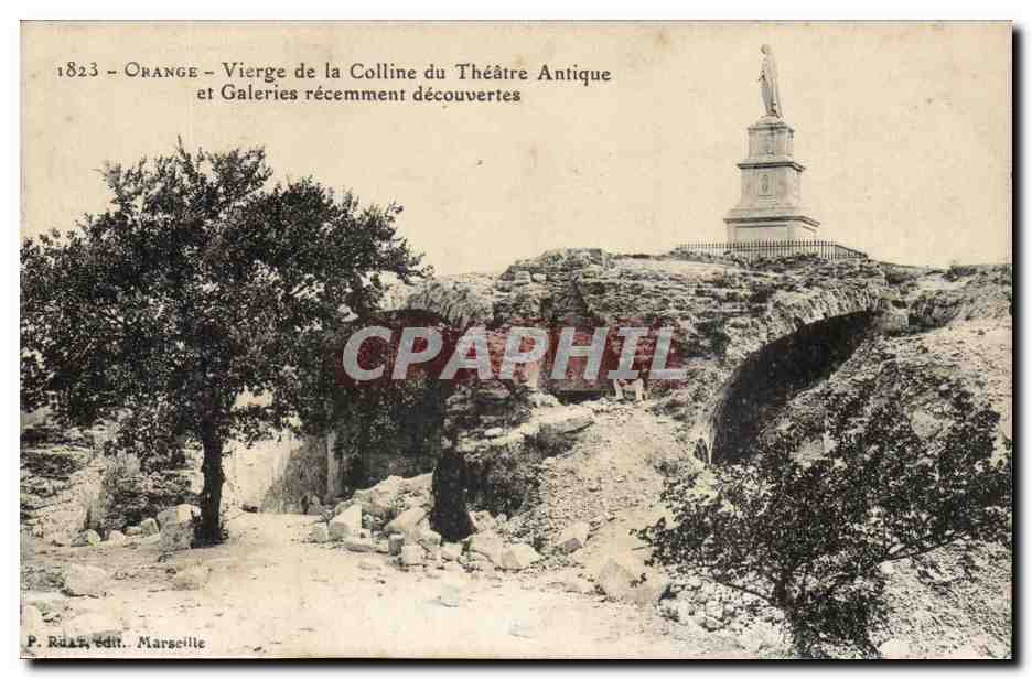 Orange CPA Vierge de la colline du theatre antique et galeries recemment decouvertes
