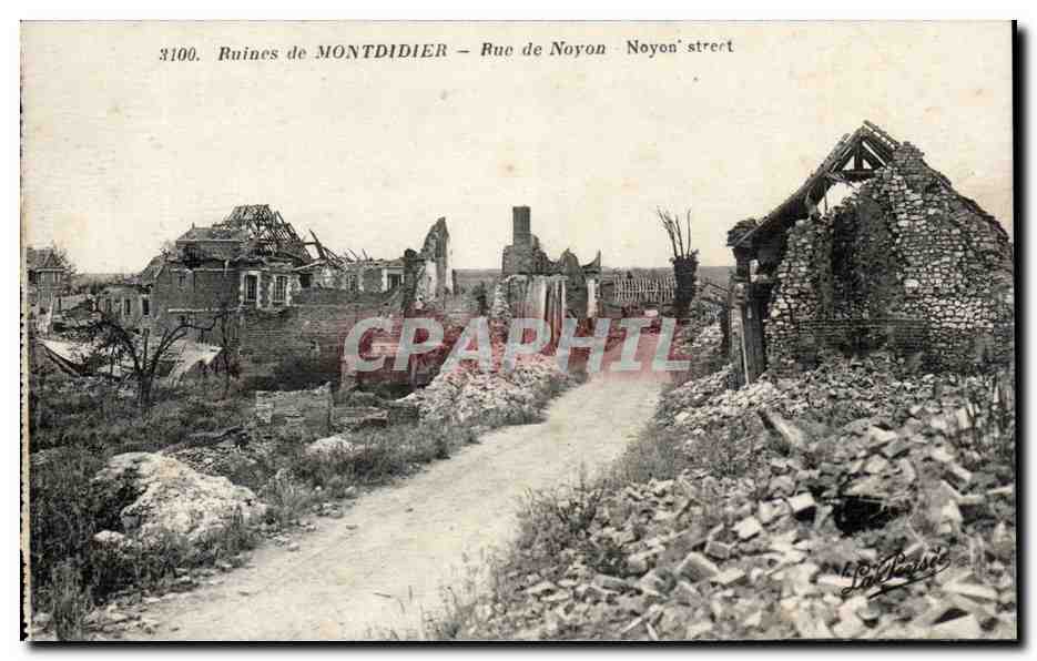 Ruines de Montdidier CPA Rue de Noyon 