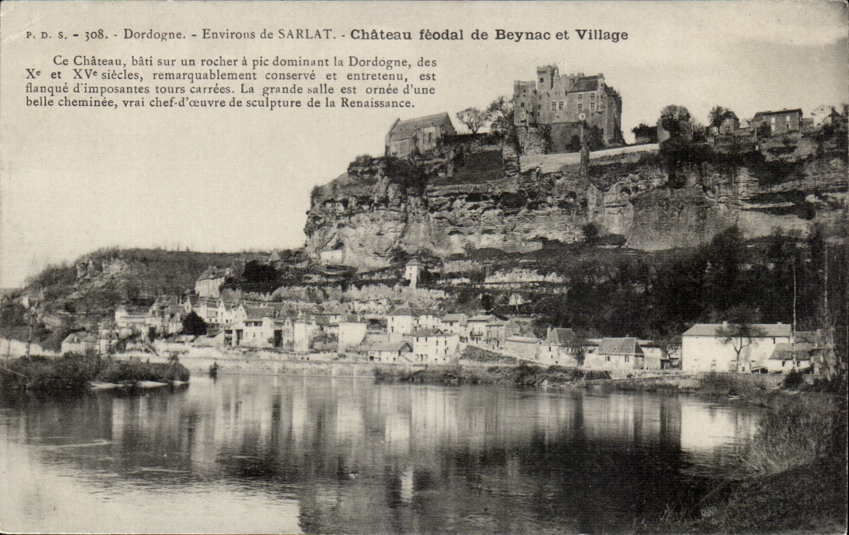 Château féodal de Beynac et Village — Environs de Sarlat — P.D.S. n°308