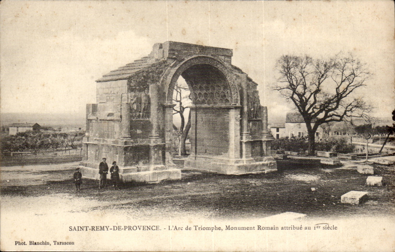 Saint-Rémy-de-Provence — L'Arc de Triomphe, Monument Romain attribué au 1er siècle — Phot. Blanchin, Tarascon