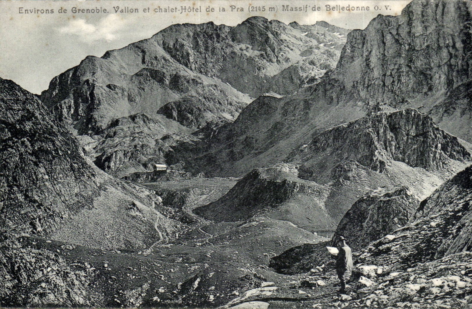 Environs de Grenoble — Vallon et chalet-Hôtel de la Pra (2145 m) — Massif de Belledonne — Papeterie des Alpes Eug. Robert, Grenoble