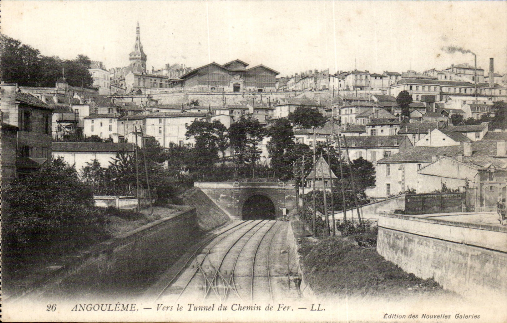 Angoulême — Vers le Tunnel du Chemin de Fer — Edition des Nouvelles Galeries, n°26