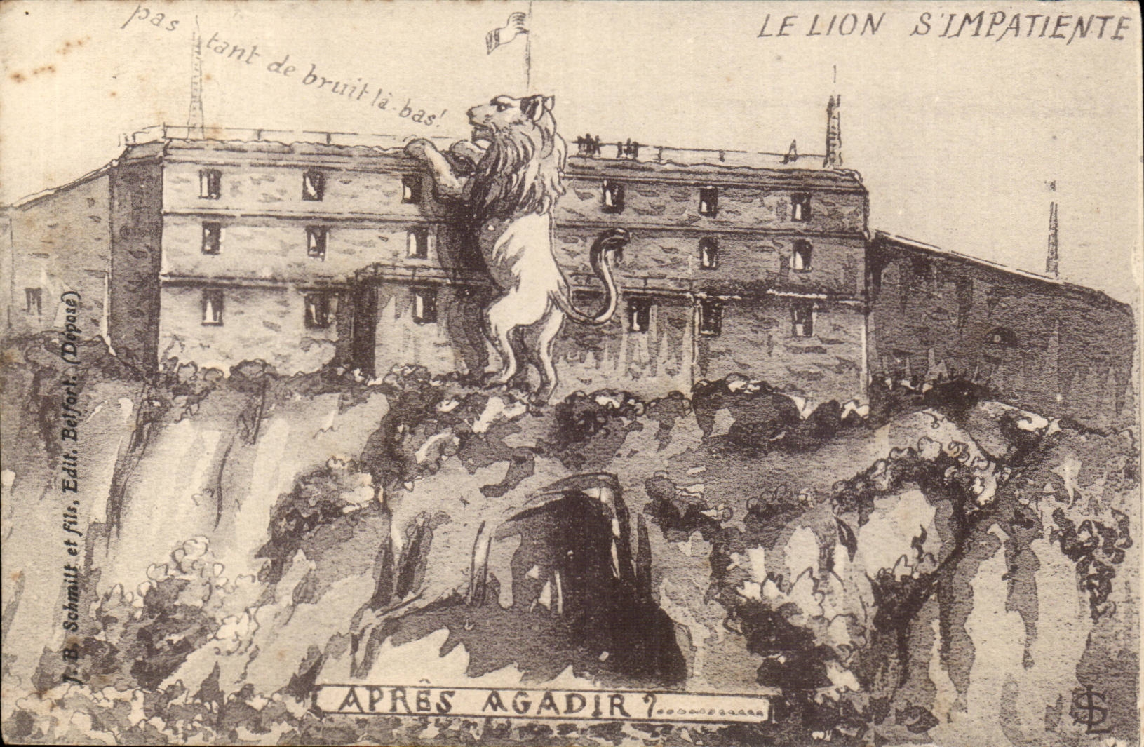 Le Lion s'Impatiente — Après Agadir ? — Y.B. Schmitt et fils, Edit. Belfont (Dipas)