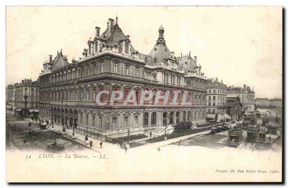 LYON — La Bourse — Faryes, 36 Rue Victor Hugo, Lyon