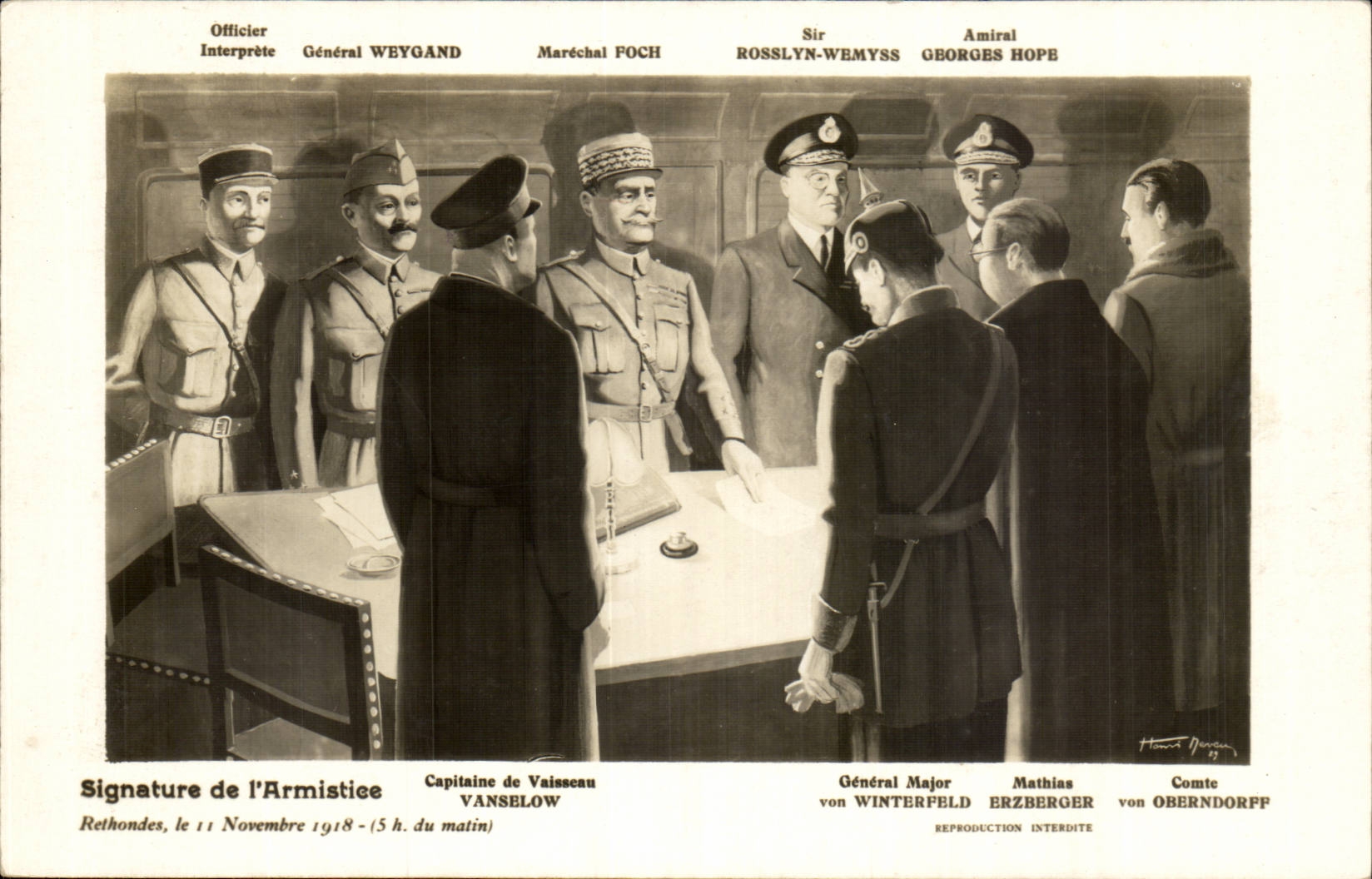 CPA Signature de l'armistice Vanselow Winterfeld Erzberger Oberndorff Foch Weygand Hope Rosslyn Wemyss