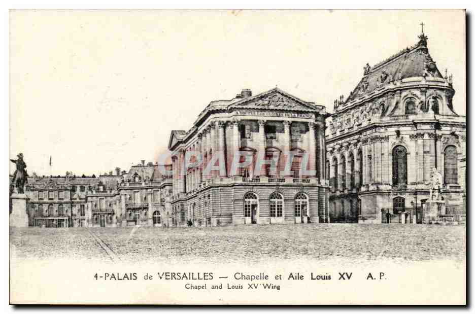 Palais de Versailles — Chapelle et Aile Louis XV — A.P.