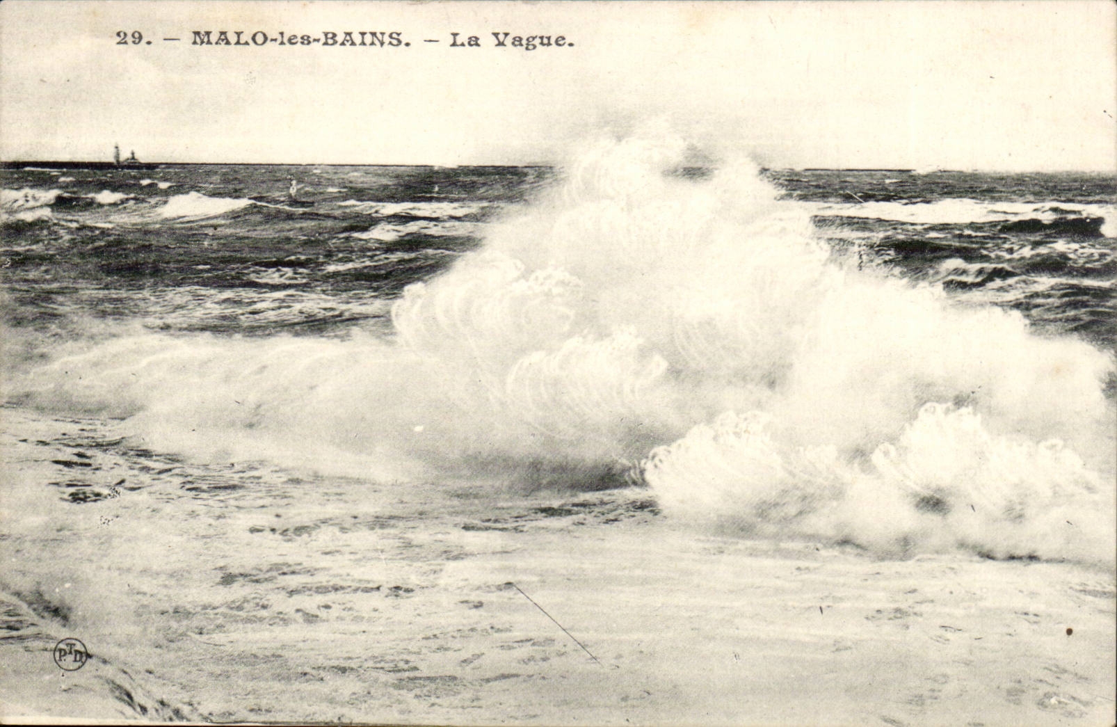 Malo-les-Bains — La Vague — éditeur P.D. n°29