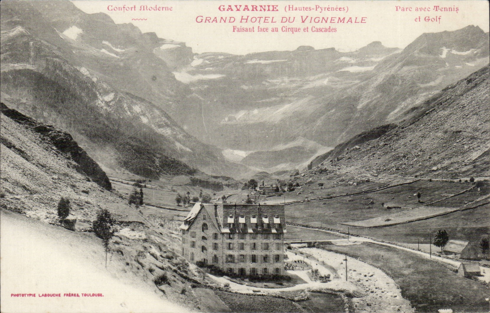 Gavarnie (Hautes-Pyrénées) — Grand Hôtel du Vignemale faisant face au cirque et cascades — Phototypie Labouche Frères, Toulouse