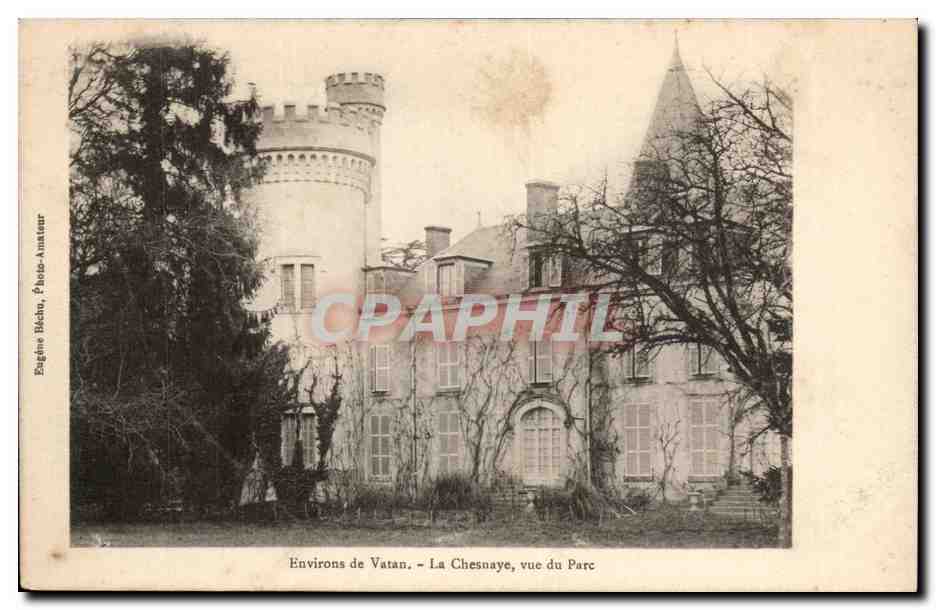 Environs de Vatan CPA La Chesnaye vue du parc