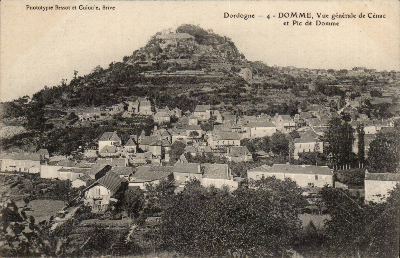 Cénac — Vue générale de Cénac et Pic de Domme — Phototypie Bessot et Guioné, Brive