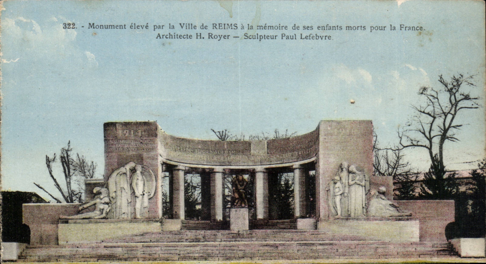 CPA Monument eleve par la ville de Reims a la memoire de ses enfants morts pour la France H Royer Sculpteur Paul Lefebvr