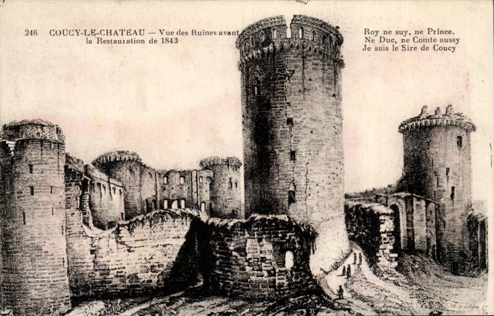 Coucy le Chateau CPA Vue des ruines avant la Restauration de 1843