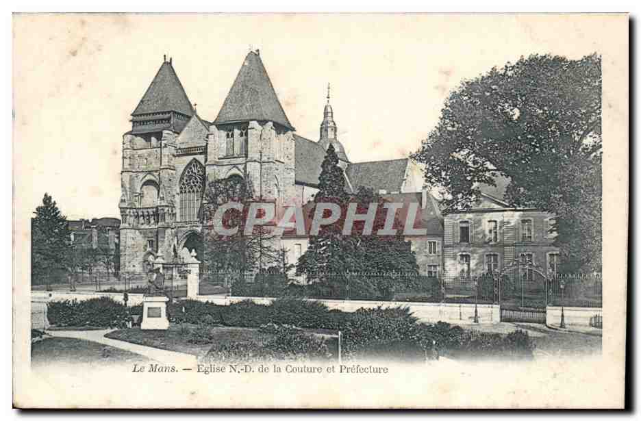 Le mans CPA Eglise Nd de la Couture et Prefecture