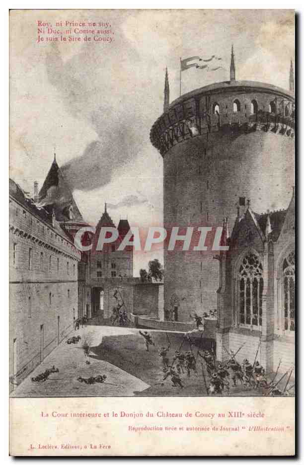 CPA La cour interieure et le donjon du chateau de Coucy au 13eme