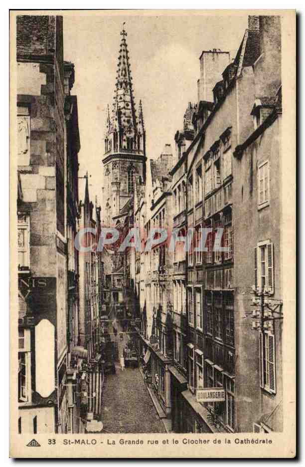 St-Malo - La Grande rue et le Clocher de la Cathédrale — n°33
