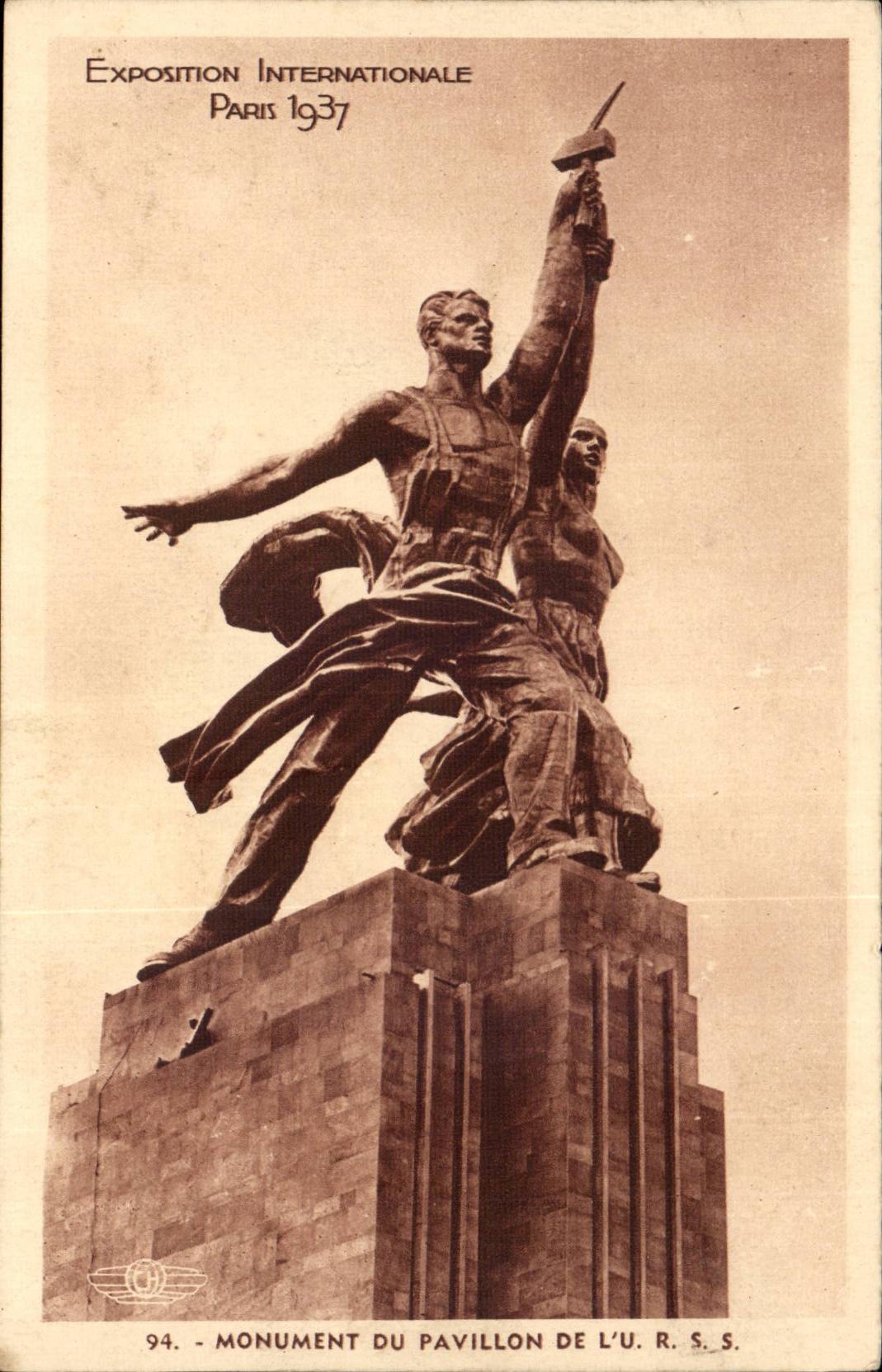 Paris 1 Exposition Internationale 1937 - Monument du Pavillon de L'U R S S - CPA 