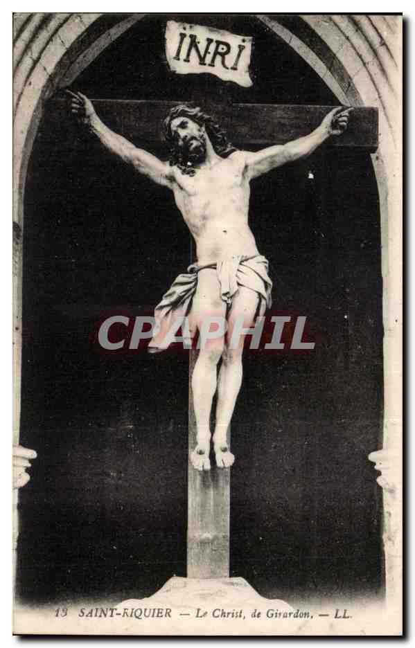 Saint Riquier - Le Christ de Girardon - CPA 