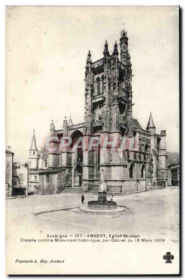 Ambert - Église Saint-Jean — Monument historique classé 15 mars 1909 — Papeterie L. Boy