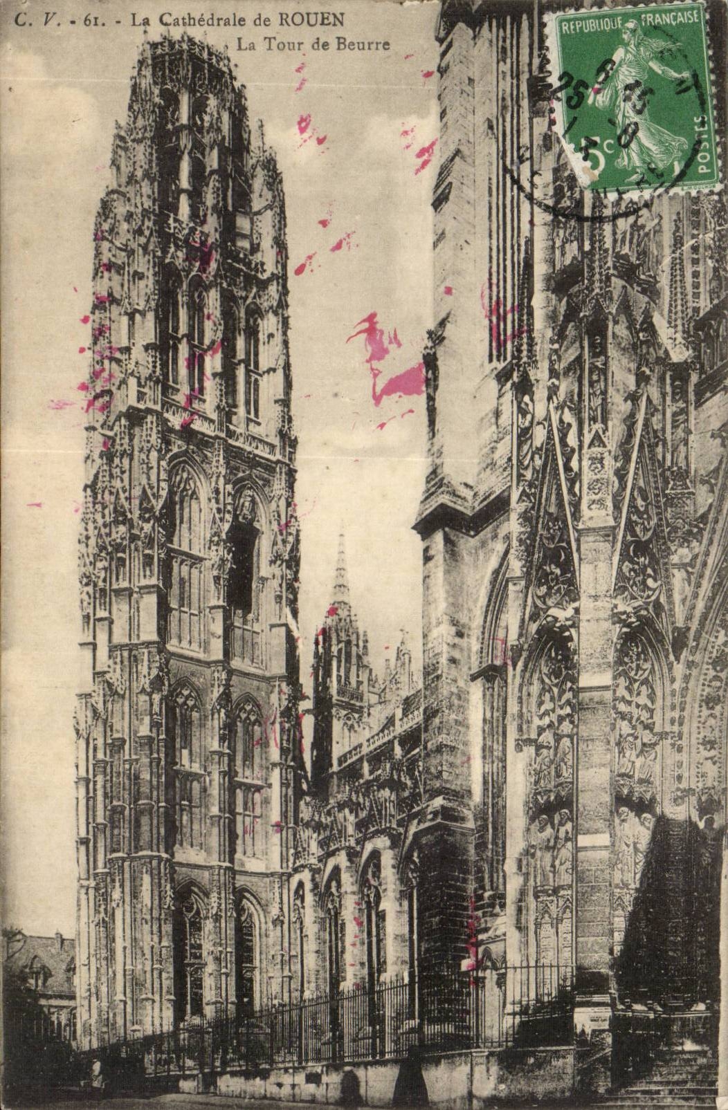 Rouen CPA Cathedrale La tour de Beurre