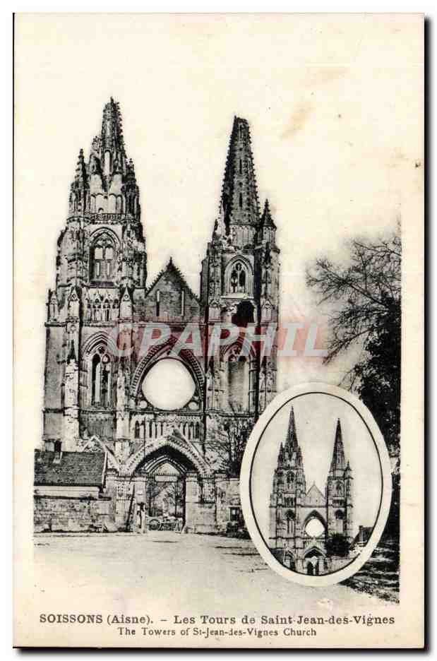 Soissons CPA Les tours de Saint Jean des Vignes 