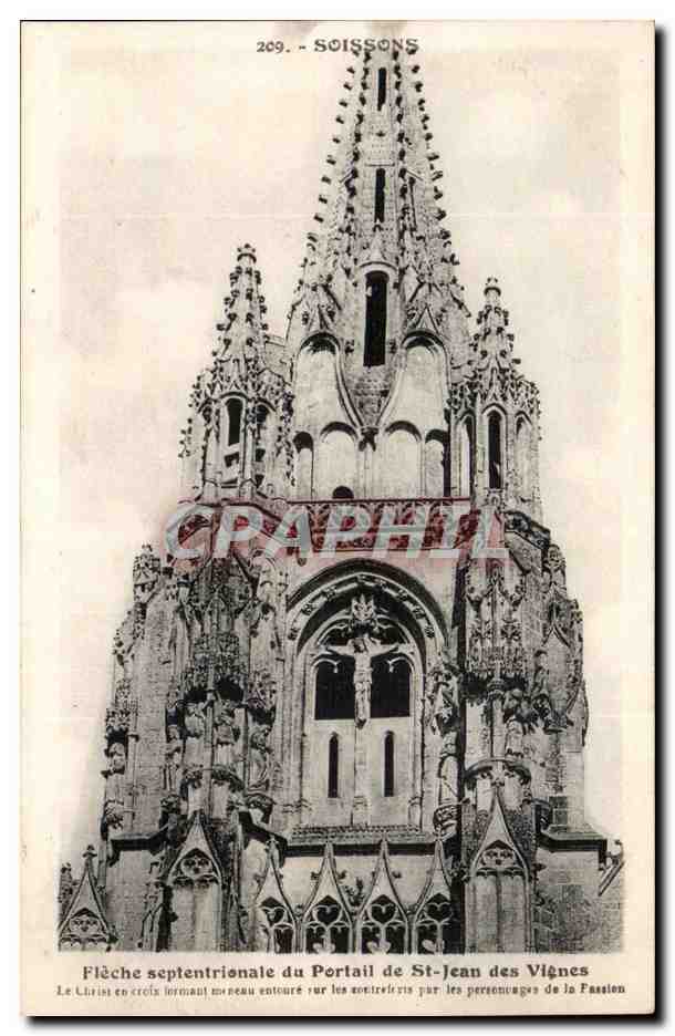 Soissons - Fleche suptentrionale du Portail de St jean des Vignes - CPA 