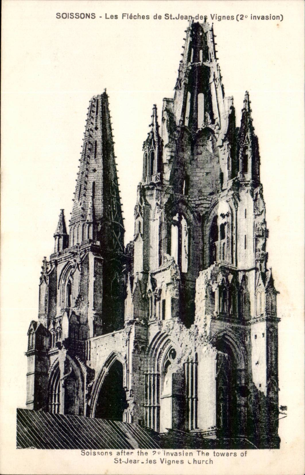 Soissons - Les Fléches de St-Jean-des-Vignes (2e invasion)