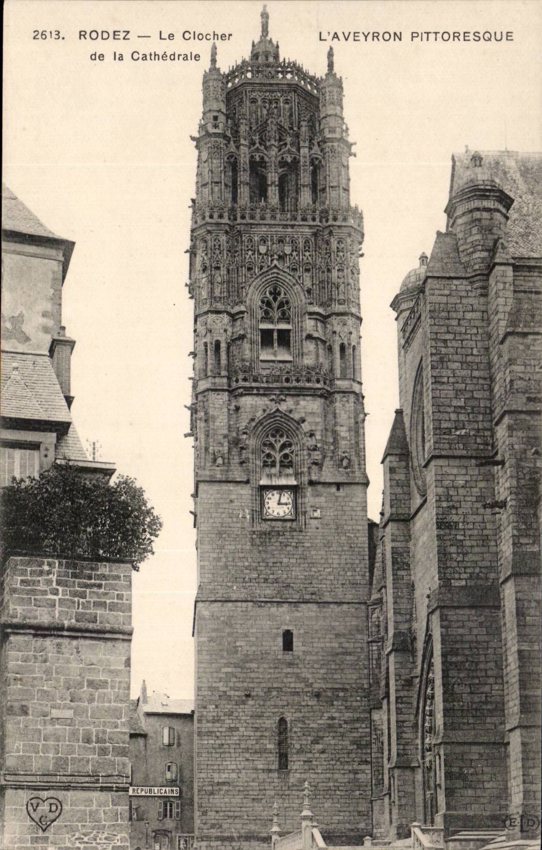 Rodez -Le Clocher - La Cathedrale - L'Aveyron Pittoresque - CPA 